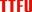 TTFU